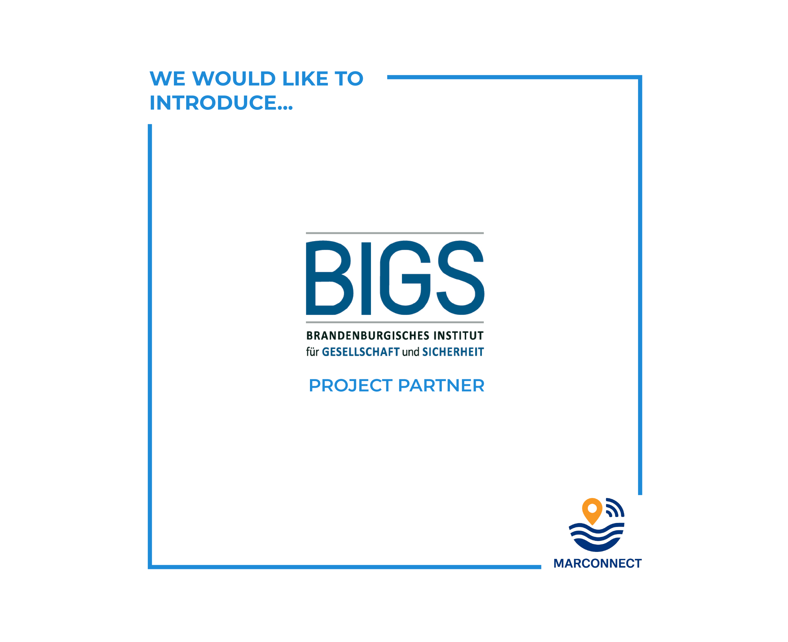 Meet the partner BIGS